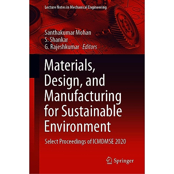 Materials, Design, and Manufacturing for Sustainable Environment / Lecture Notes in Mechanical Engineering