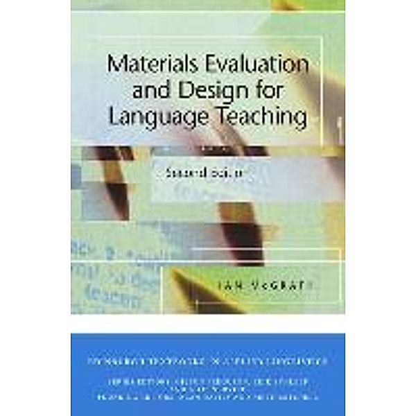 Materials Evaluation and Design for Language Teaching, Ian McGrath
