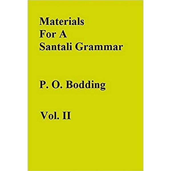 Materials For A Santali Grammar, P. O. Bodding