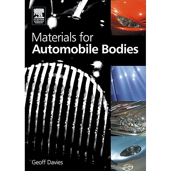 Materials for Automobile Bodies, Geoffrey Davies