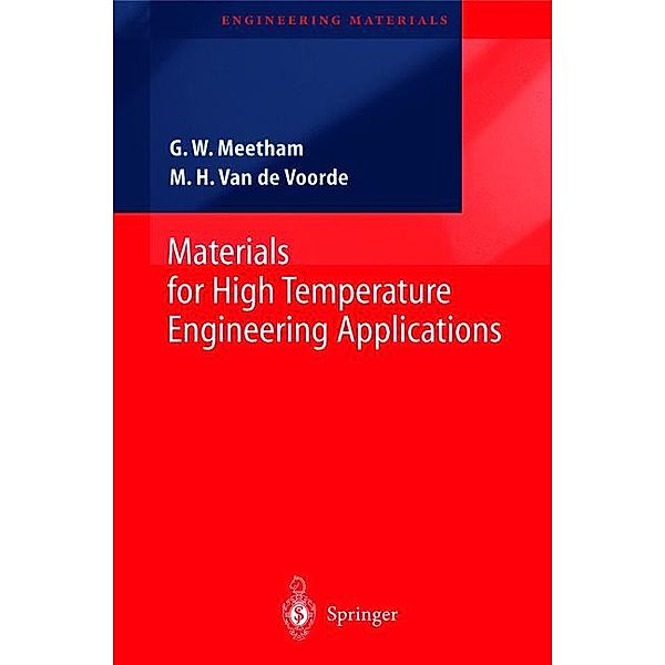 Materials for High Temperature Engineering Applications, G.W. Meetham, M.H. Van de Voorde