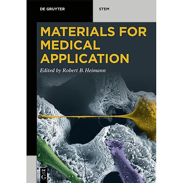 Materials for Medical Application / De Gruyter STEM