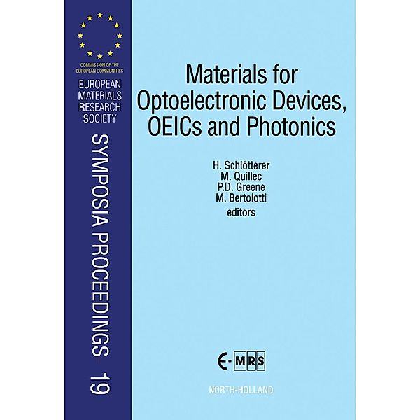 Materials for Optoelectronic Devices, OEICs and Photonics