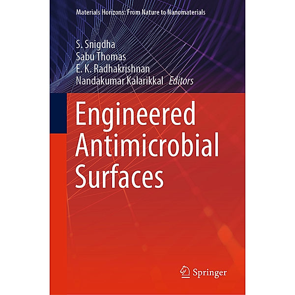 Materials Horizons: From Nature to Nanomaterials / Engineered Antimicrobial Surfaces