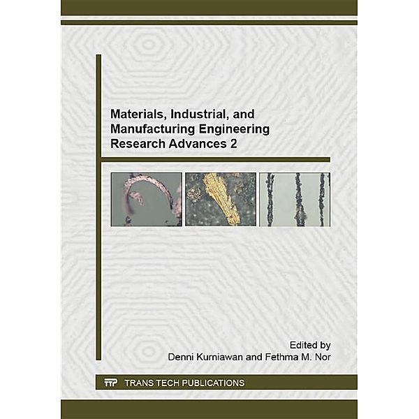 Materials, Industrial, and Manufacturing Engineering Research Advances 2