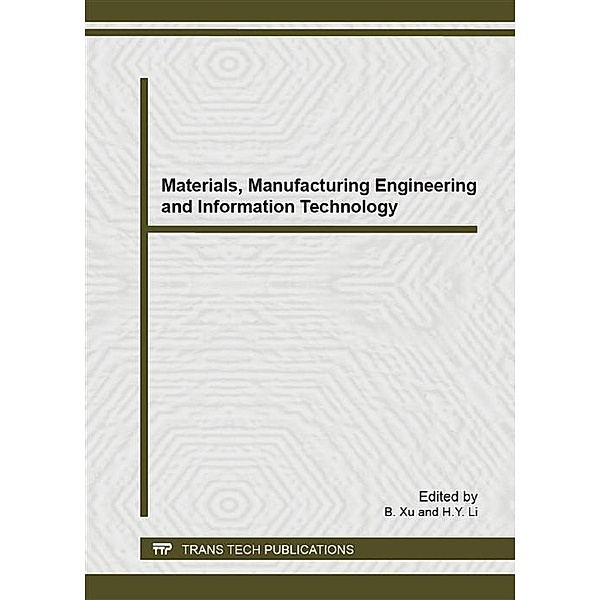 Materials, Manufacturing Engineering and Information Technology