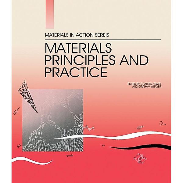 Materials Principles and Practice
