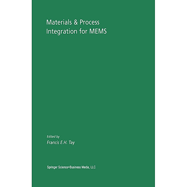 Materials & Process Integration for MEMS