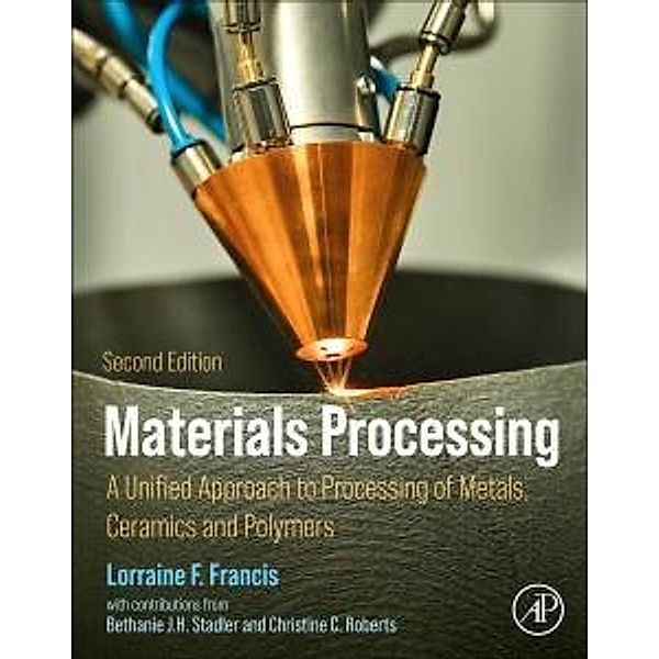Materials Processing, Lorraine F Francis