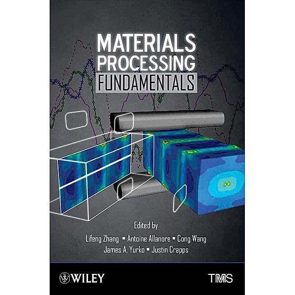 Materials Processing Fundamentals