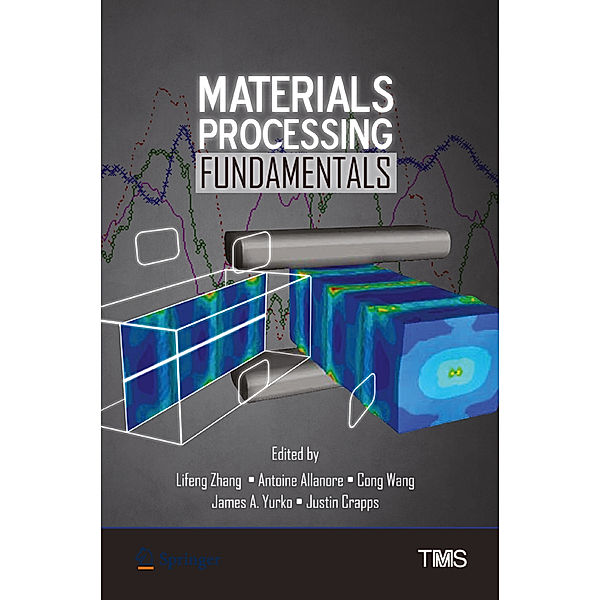 Materials Processing Fundamentals