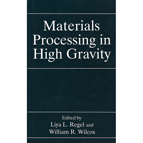 Materials Processing in High Gravity