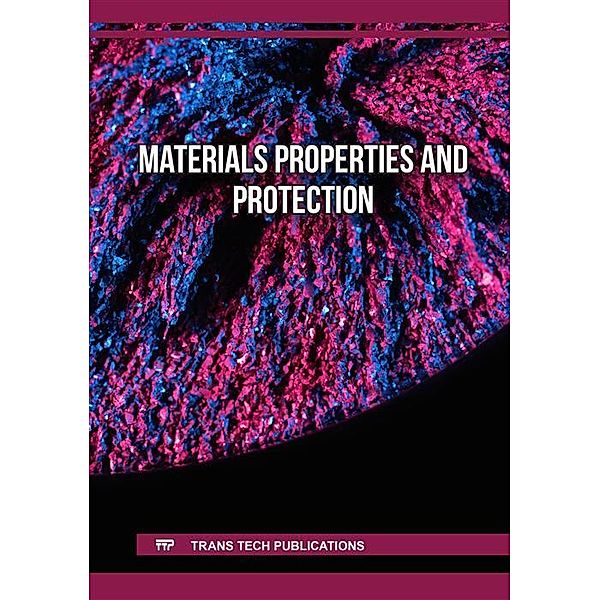 Materials Properties and Protection