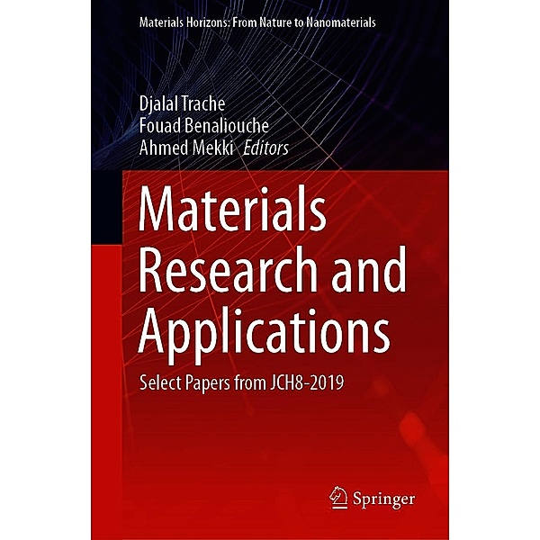 Materials Research and Applications / Materials Horizons: From Nature to Nanomaterials