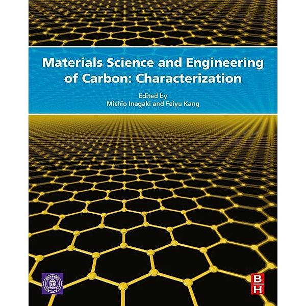 Materials Science and Engineering of Carbon