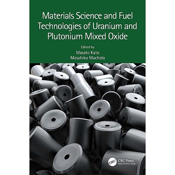 Materials Science and Fuel Technologies of Uranium and Plutonium Mixed Oxide