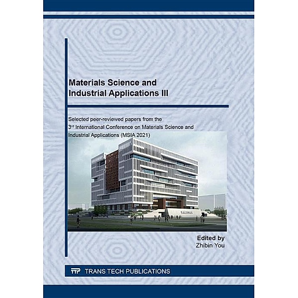 Materials Science and Industrial Applications III