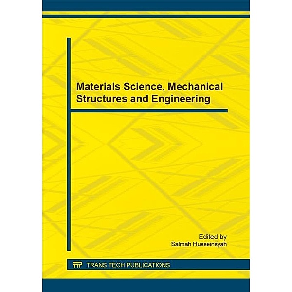 Materials Science, Mechanical Structures and Engineering