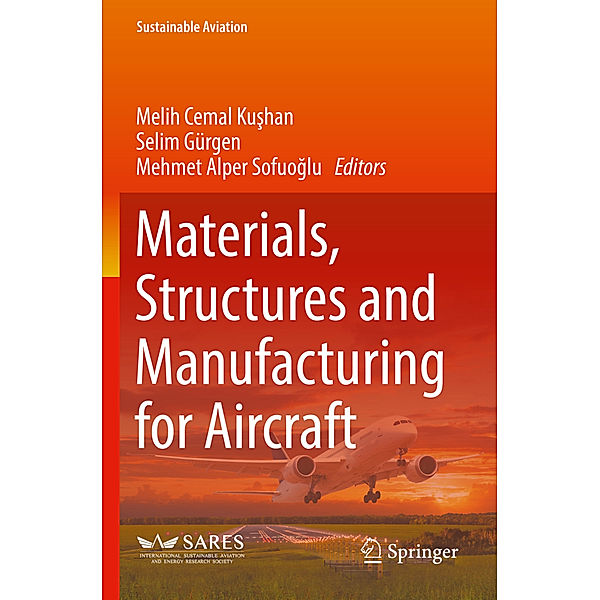 Materials, Structures and Manufacturing for Aircraft