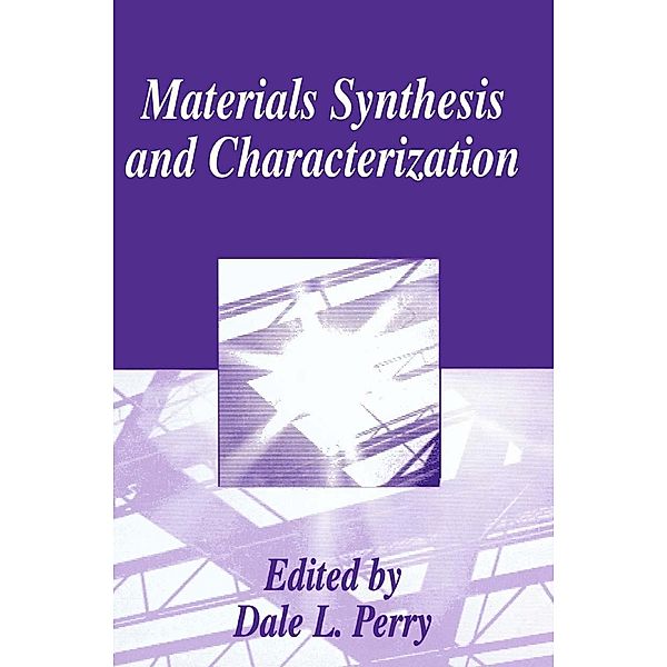 Materials Synthesis and Characterization