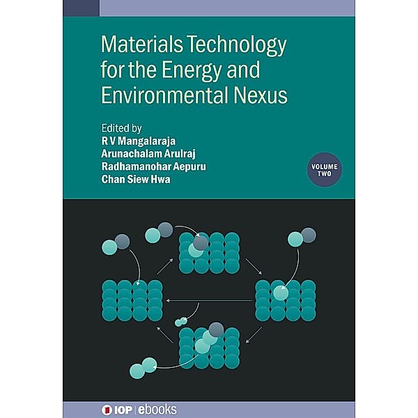 Materials Technology for the Energy and Environmental Nexus, Volume 2