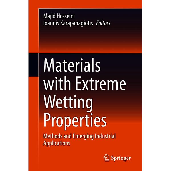 Materials with Extreme Wetting Properties