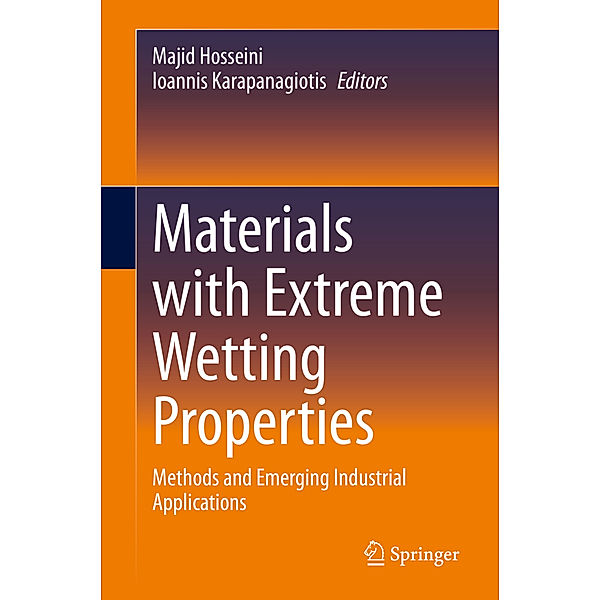 Materials with Extreme Wetting Properties