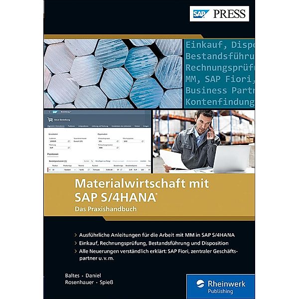 Materialwirtschaft mit SAP S/4HANA / SAP Press, Oliver Baltes, Martin Daniel, Jens Rosenhauer, Petra Spiess