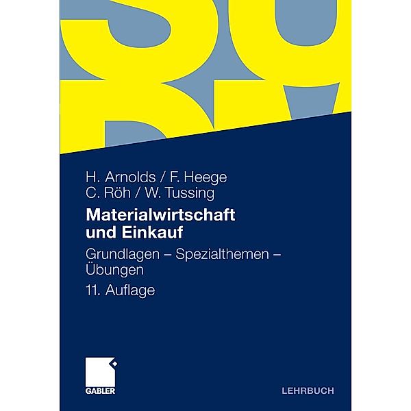 Materialwirtschaft und Einkauf, Hans Arnolds, Franz Heege, Carsten Röh, Werner Tussing