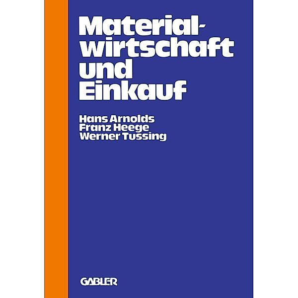 Materialwirtschaft und Einkauf, Hans Arnolds