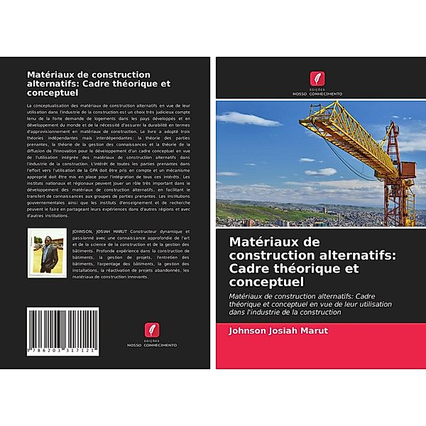 Matériaux de construction alternatifs: Cadre théorique et conceptuel, Johnson Josiah Marut