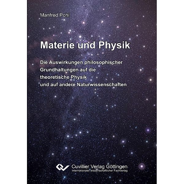 Materie und Physik, Manfred Pohl