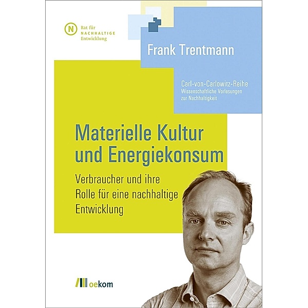 Materielle Kultur und Energiekonsum, Frank Trentmann