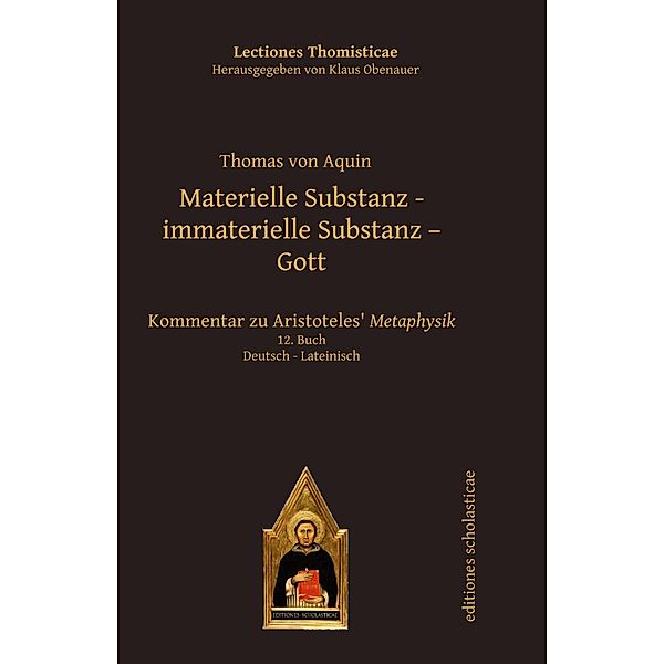 Materielle Substanz, immaterielle Substanz, Gott, Thomas von Aquin