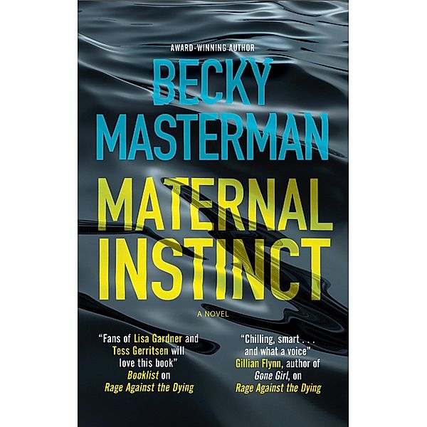 Maternal Instinct, Becky Masterman