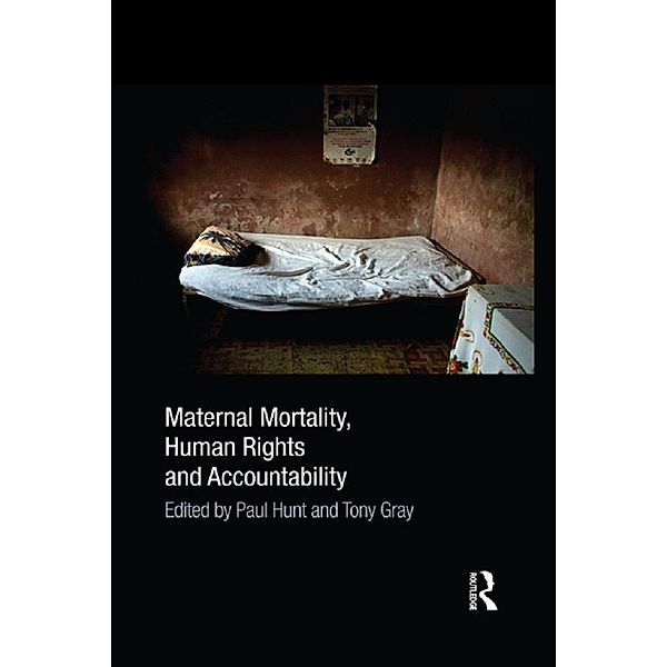 Maternal Mortality, Human Rights and Accountability