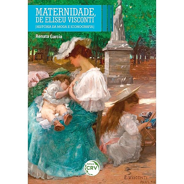 Maternidade, de Eliseu Visconti, Renata Garcia