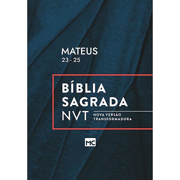 Mateus 23 - 25, Editora Mundo Cristão