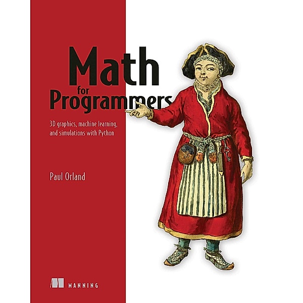 Math for Programmers, Paul Orland