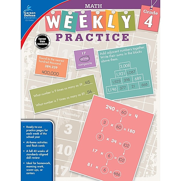 Math, Grade 4 / Weekly Practice, Carson-Dellosa Publishing