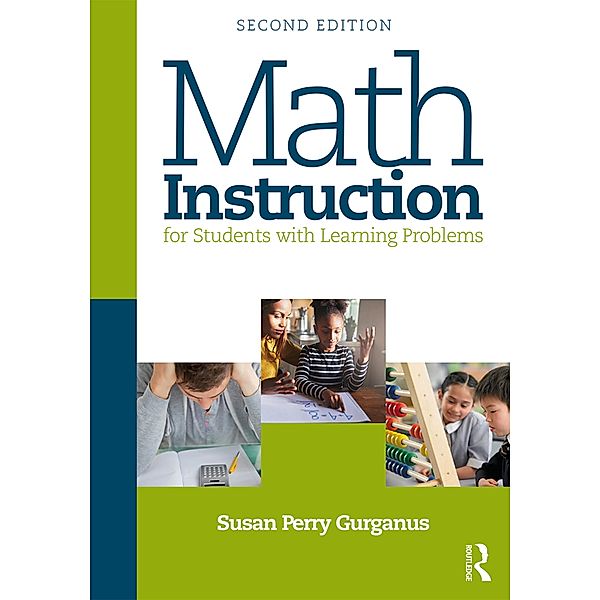 Math Instruction for Students with Learning Problems, Susan Perry Gurganus