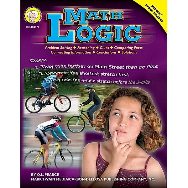 Math Logic, Grades 6 - 12, Q. L. Pearce