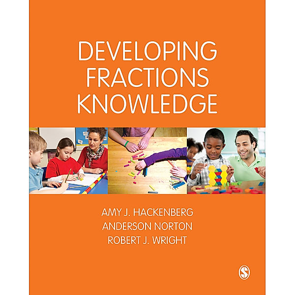 Math Recovery: Developing Fractions Knowledge, Robert J Wright, Anderson Norton, Amy J Hackenberg