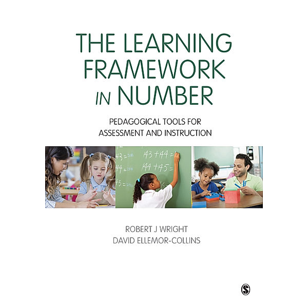 Math Recovery: The Learning Framework in Number, David Ellemor-Collins, Robert J Wright