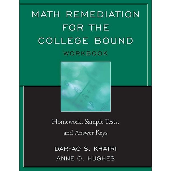 Math Remediation for the College Bound, Daryao Khatri