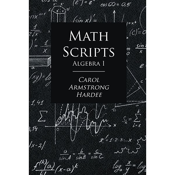 Math Scripts, Carol Armstrong Hardee