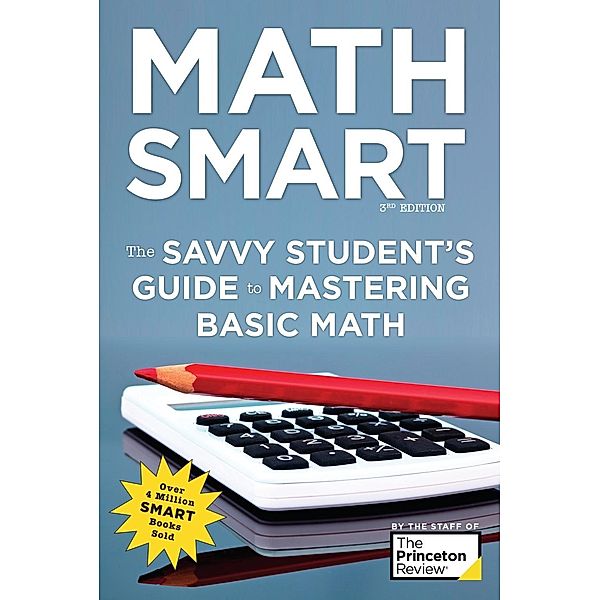 Math Smart, 3rd Edition / Smart Guides, The Princeton Review, Marcia Lerner