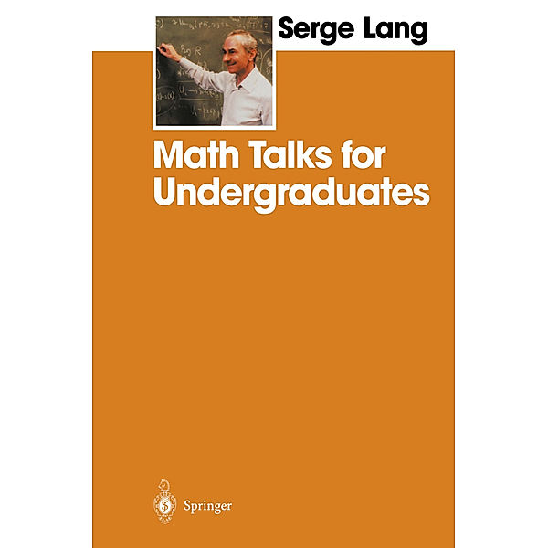 Math Talks for Undergraduates, Serge Lang