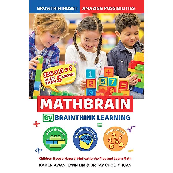 Mathbrain by Brainthink Learning, Karen Kwan, Lynn Lim, Tay Choo Chuan