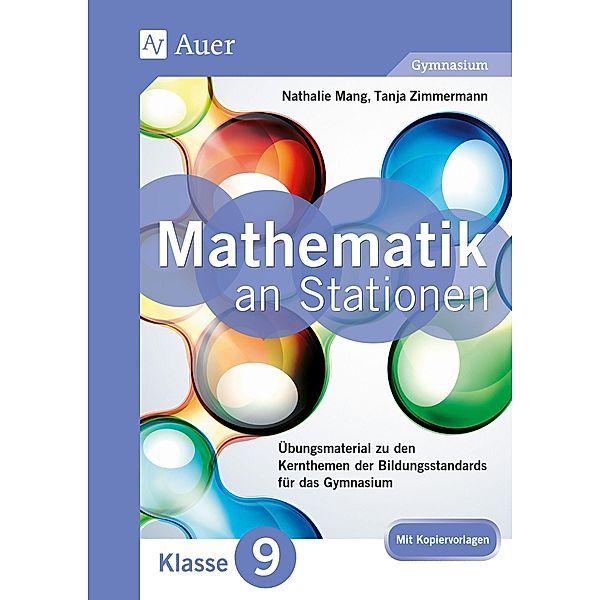 Mathe an Stationen 9 Gymnasium; ., Mathalie Mang, Tanja Zimmermann